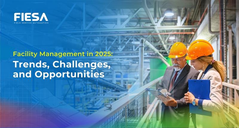 facility management in 2025